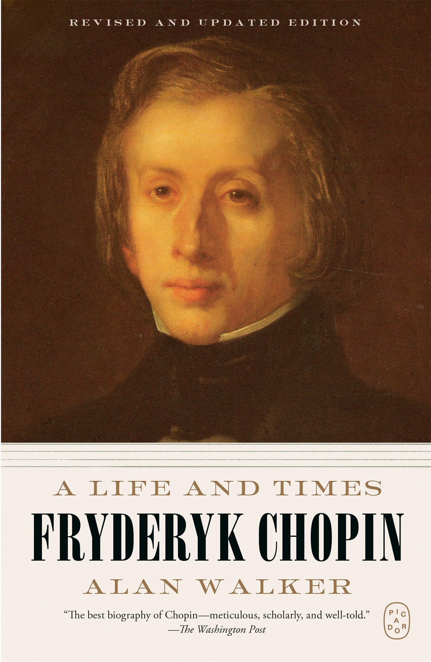 Fryderyk Chopin: A Life and Times (Revised and Updated Edition